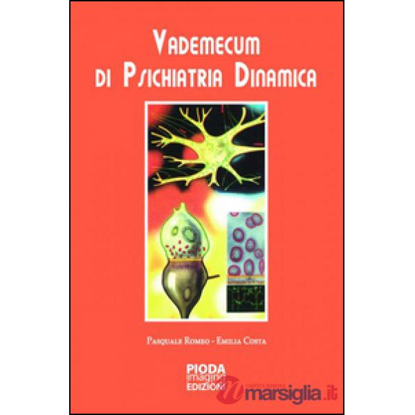 Vademecum di psichiatria dinamica