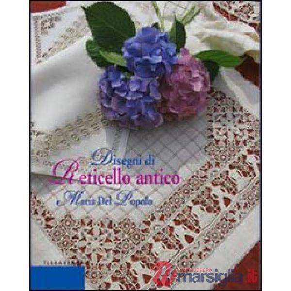 Disegni di reticello antico
