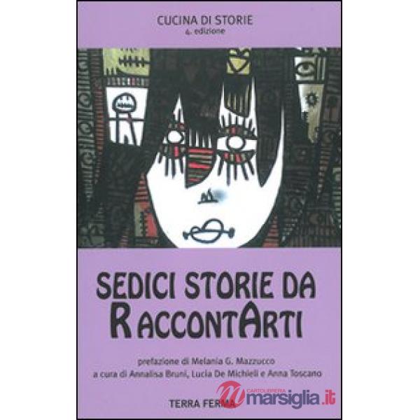 Sedici storie da raccontarti
