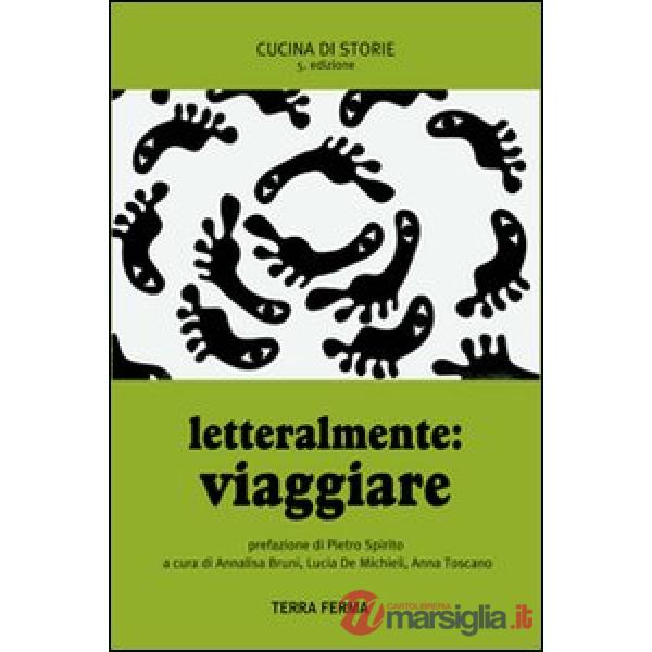 Letteralmente. Viaggiare