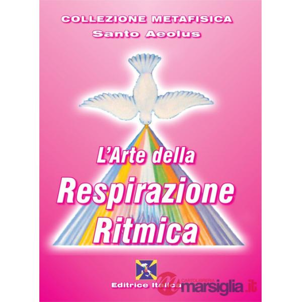Arte della respirazione ritmica (L')