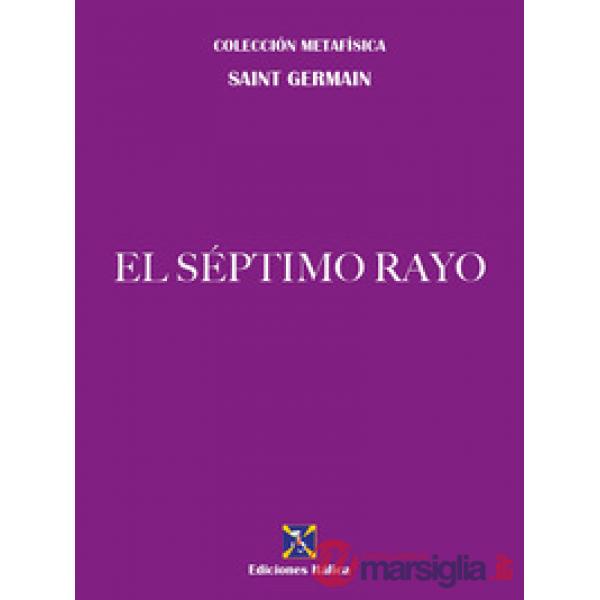 Séptimo Rayo (El)