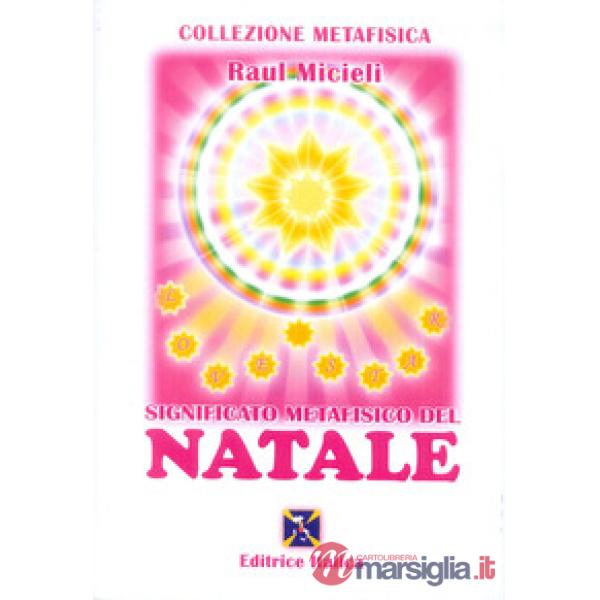 Significato metafisico del Natale