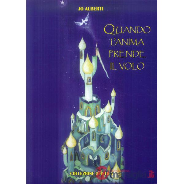 Quando l'anima prende il volo