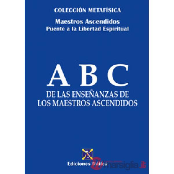 ABC de las enseñanzas de los maestros ascendidos