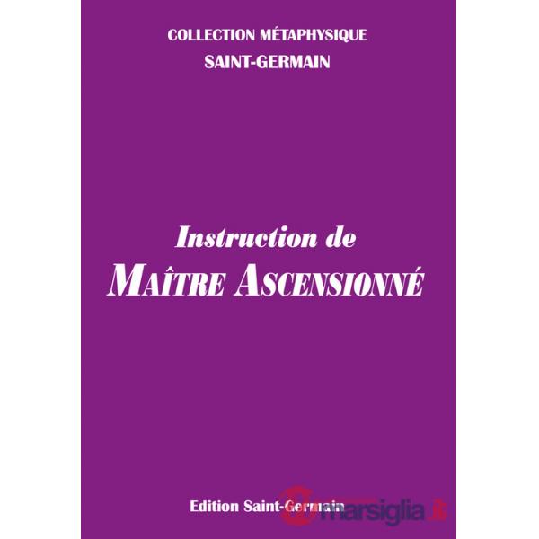 Instruction de MaÎtre Ascensionné