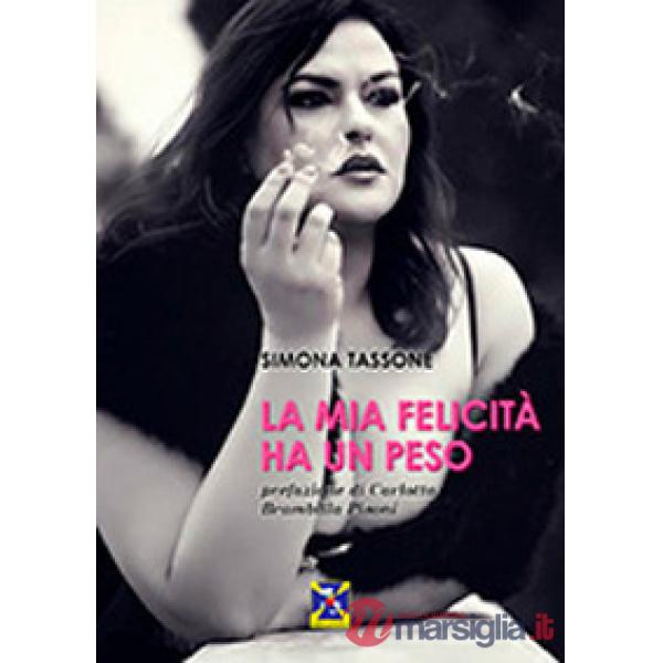 Mia felicità ha un peso (La)