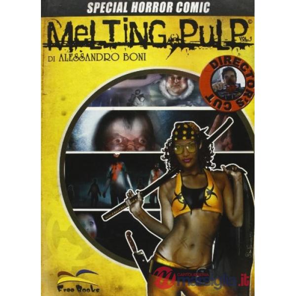 Melting pulp. Special Horror Comic