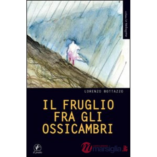 Fruglio fra gli ossicambri (Il)