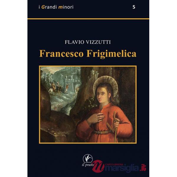 Francesco Frigimelica