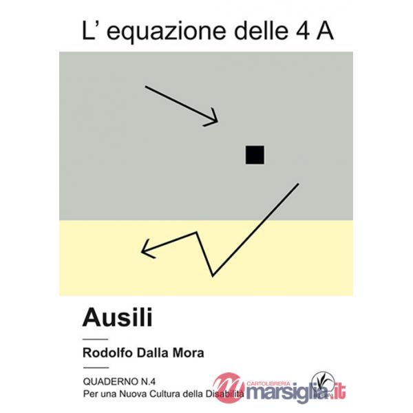 Equazione delle 4 A. Ausili (L')