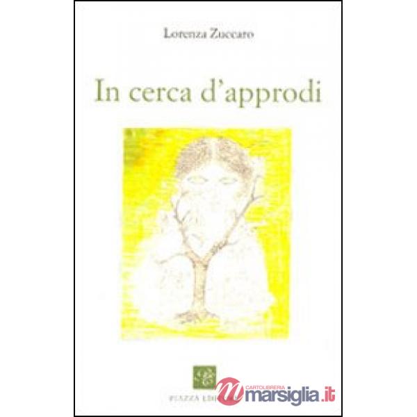 In cerca d'approdi