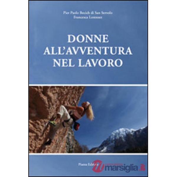 Donne all'avventura nel lavoro