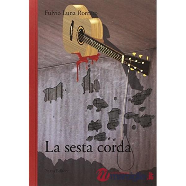 Sesta corda (La)