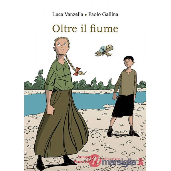 Oltre il fiume. Ottobre 1917