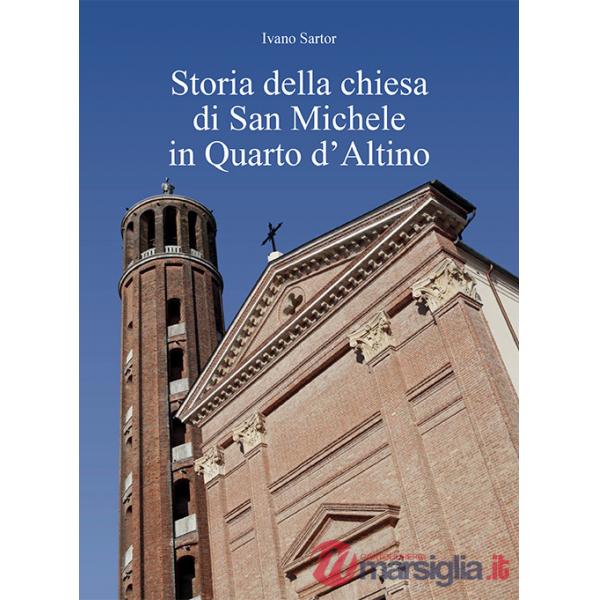 Storia della chiesa di San Michele in Quarto d'Altino