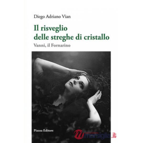 Risveglio delle streghe di cristallo (Il)
