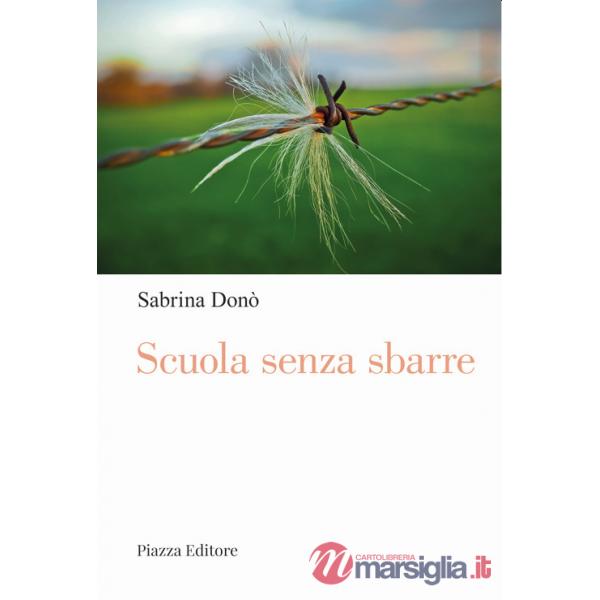 Scuola senza sbarre. Voci da dentro