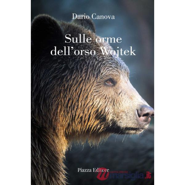 Sulle orme dell'orso Wojtek