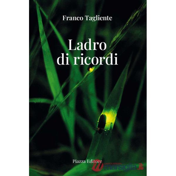 Ladro di ricordi