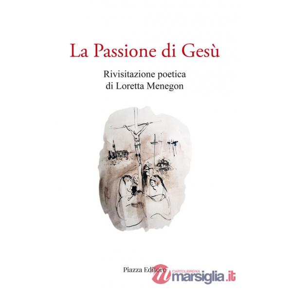 Passione di Gesù (La)