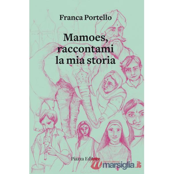 Mamoes, raccontami la mia storia