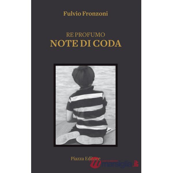 Re profumo. Note di coda
