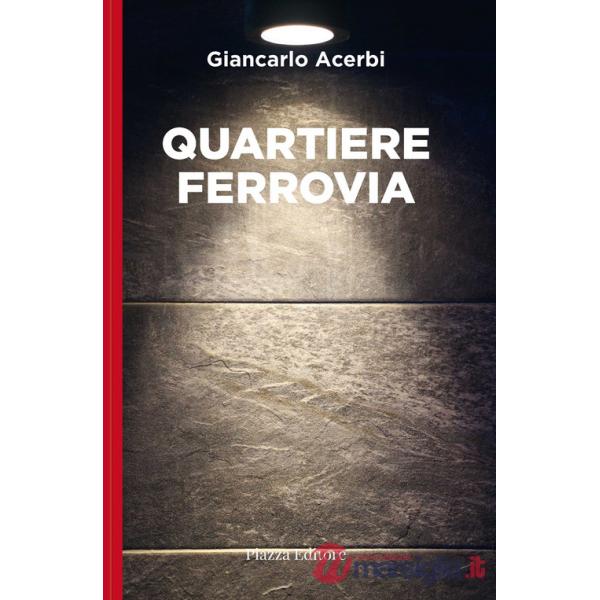 Quartiere Ferrovia