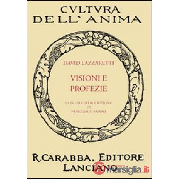 Visioni e profezie