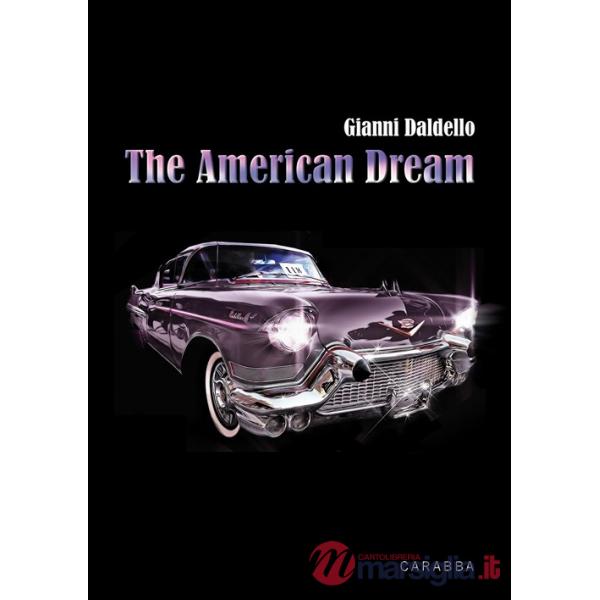American dream. Ediz. italiana (The)