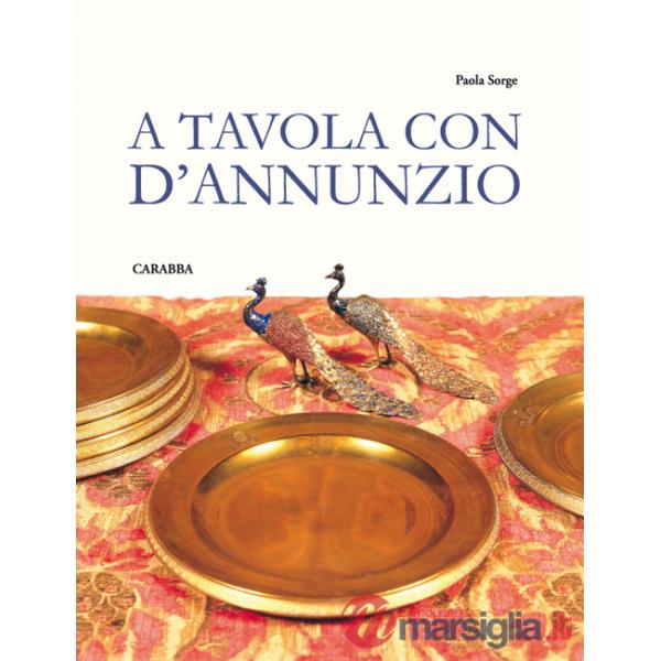 A tavola con D'Annunzio