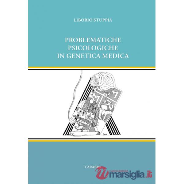 Problematiche psicologiche in genetica medica
