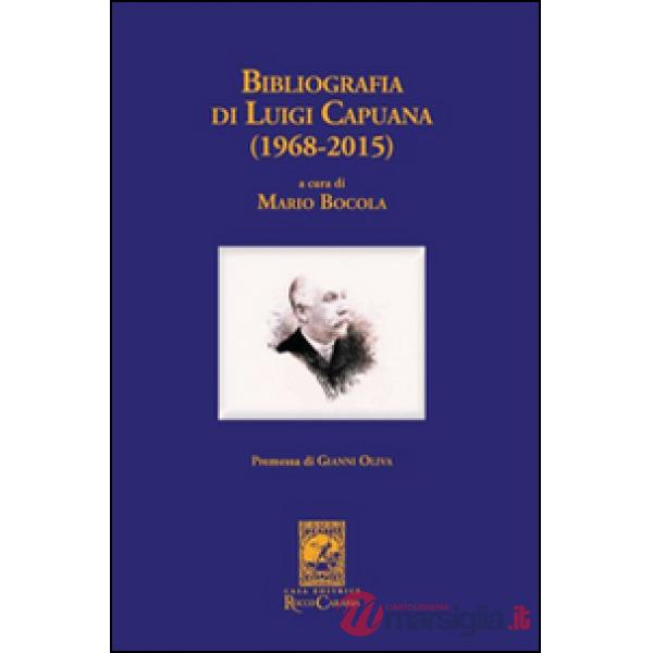 Bibliografia di Luigi Capuana (1968-2015)
