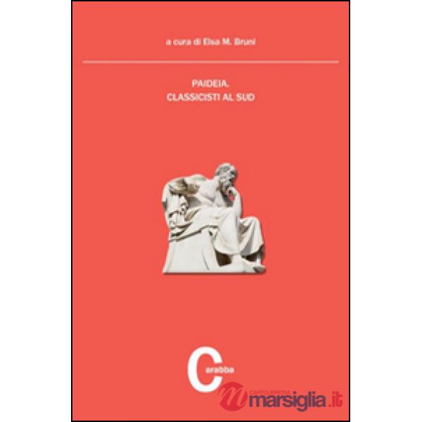 Paideia. Classicisti al sud
