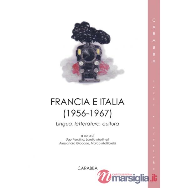 Francia e Italia (1956-1967). Lingua, letteratura, cultura