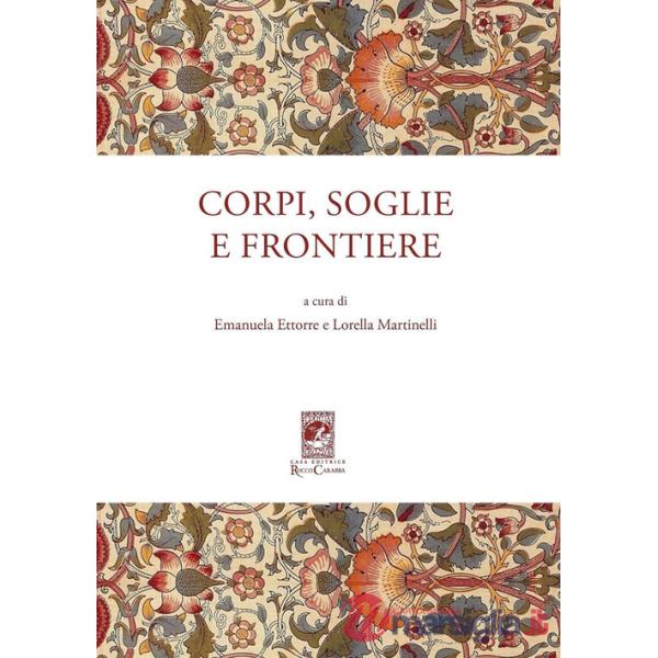 Corpi, soglie e frontiere