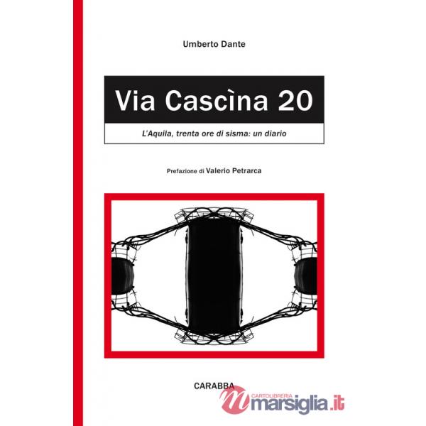 Via Cascina, 20. L'Aquila: trenta ore di sisma