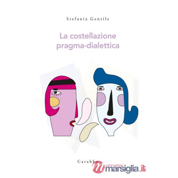 Costellazione pragma-dialettica (La)