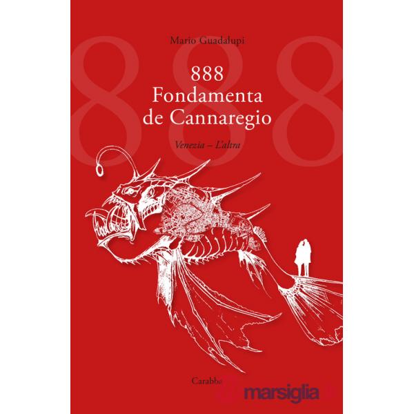888 Fondamenta de Cannaregio. Venezia. L'altra