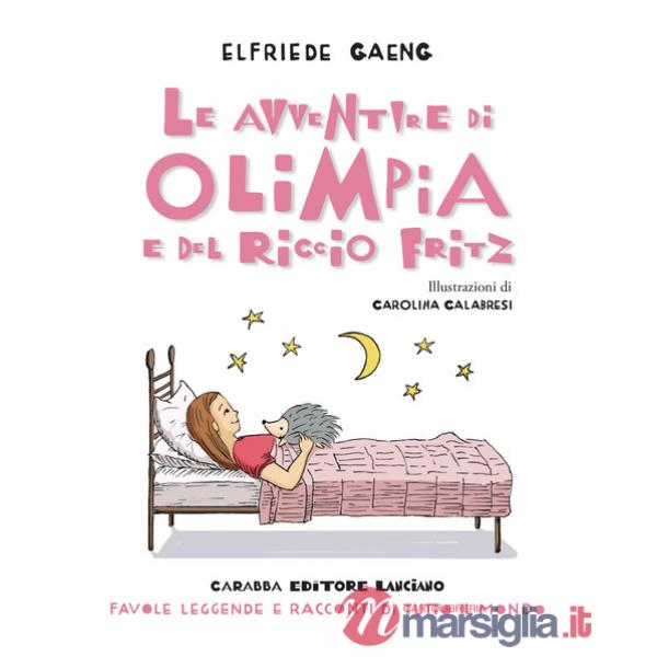 Avventure di Olimpia e del riccio Fritz (Le)