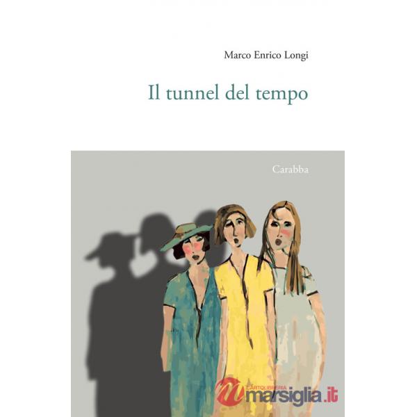 Tunnel del tempo (Il)