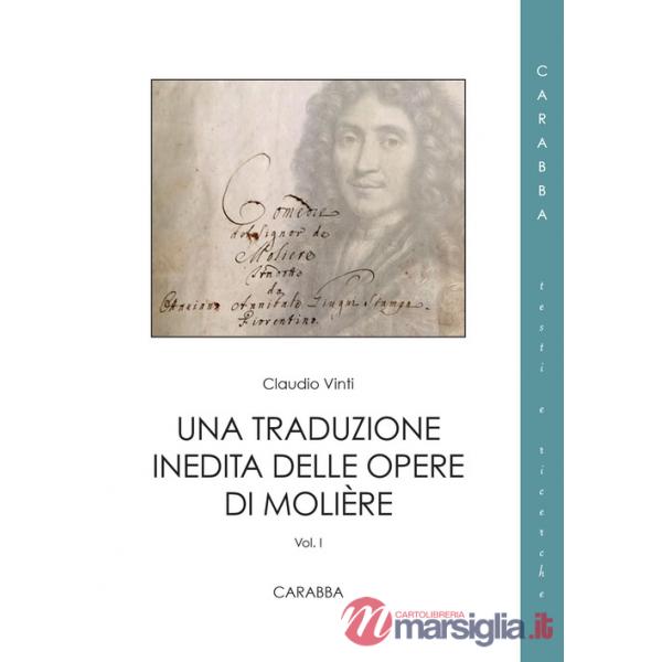 Traduzione inedita delle opere di Molière (Una). Vol. 1/2