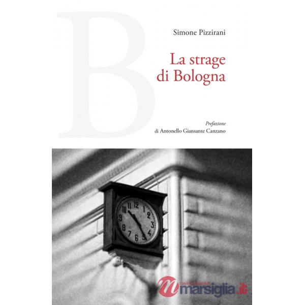 Strage di Bologna (La)