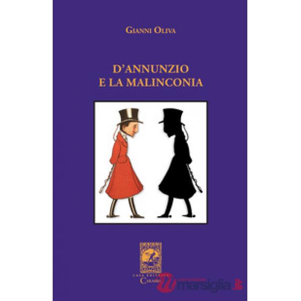 D'Annunzio e la malinconia