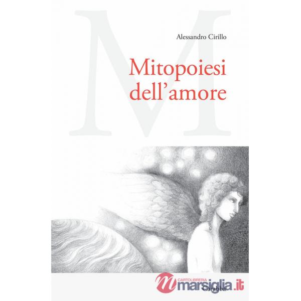 Mitopoiesi dell'amore