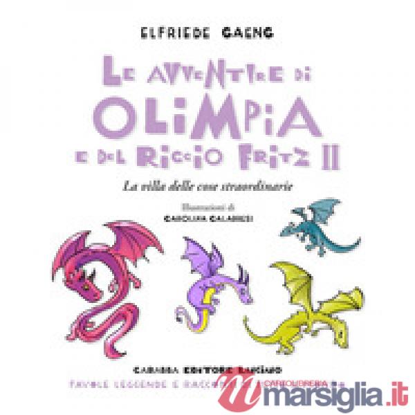 Avventure di Olimpia e del riccio Fritz 2 (Le)