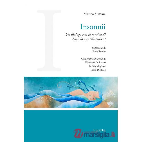Insonnii. Un dialogo con la musica di Niccolò van Westerhout