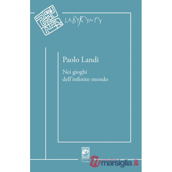 Nei gioghi dell'infinito mondo