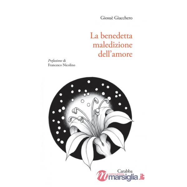 Benedetta maledizione dell'amore (La)