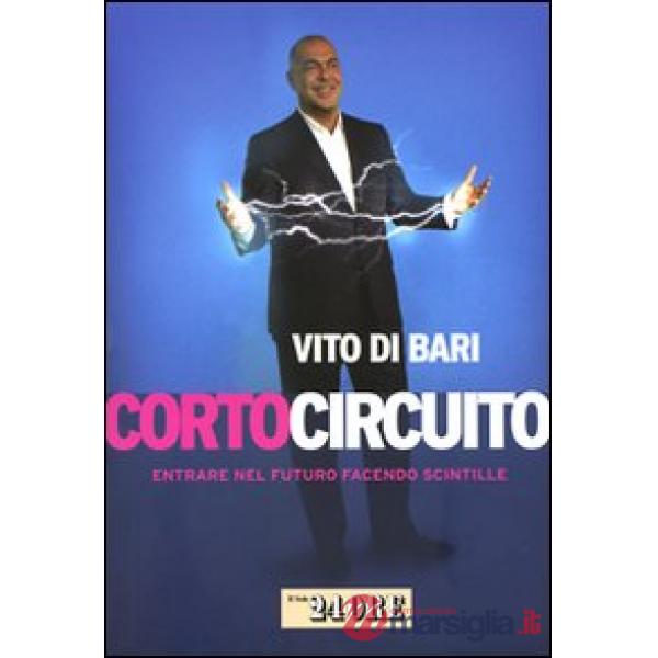 Corto circuito. Entrare nel futuro facendo scintille